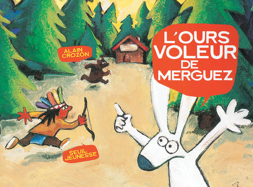 L'Ours voleur de merguez