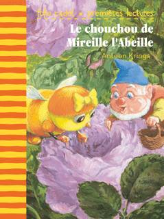 Le chouchou de Mireille l'Abeille