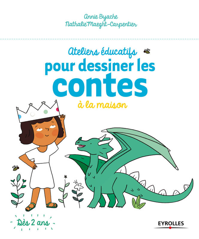 Ateliers éducatifs pour dessiner les contes à la maison, Ateliers éducatifs à faire à la maison