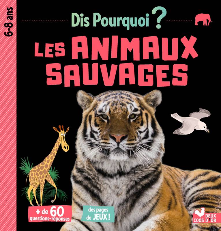 Les animaux sauvages / 6-8 ans