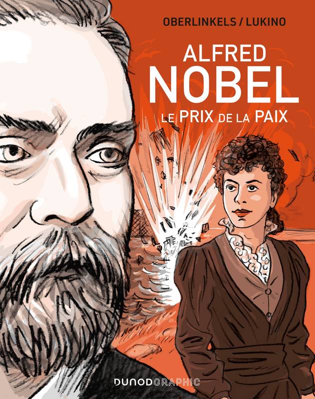 Livres Sciences Humaines et Sociales Actualités Alfred Nobel - Le prix de la Paix, Le prix de la Paix Lukino, Christine Oberlinkels