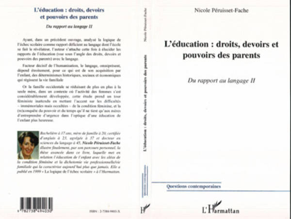 L'ÉDUCATION : DROITS, DEVOIRS ET POUVOIRS DES PARENTS, Du rapport au Langage