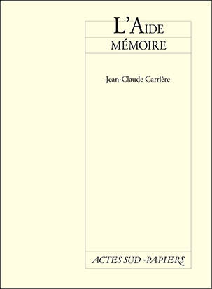 Livres Littérature et Essais littéraires Théâtre Aide Memoire (l') Jean-Claude Carrière