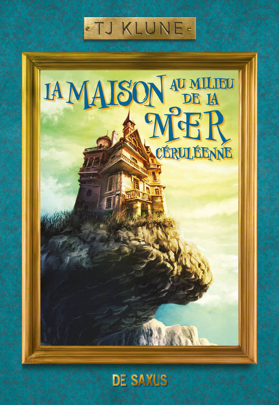 La Maison au milieu de la Mer céruléenne (ebook) Tj Klune