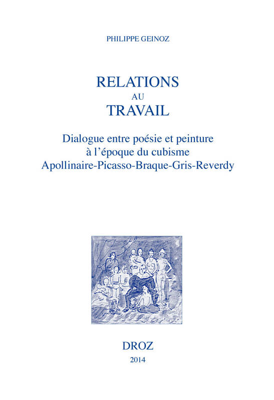 Relations au travail, Dialogue entre poésie et peinture à l'époque du cubisme