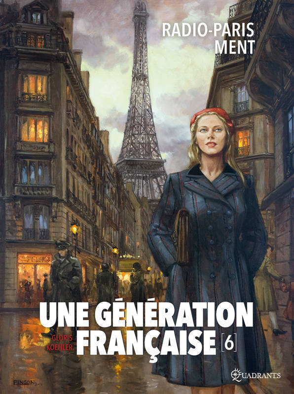 6, Une génération française T06, Radio-Paris ment