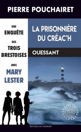 La prisonnière du Créac’h, Ouessant