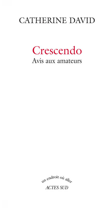 Crescendo, AVIS AUX AMATEURS