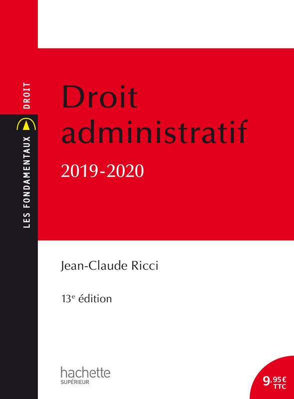 Livres Économie-Droit-Gestion Droit Généralités Les Fondamentaux - Droit administratif 2019-2020 Jean-Claude Ricci