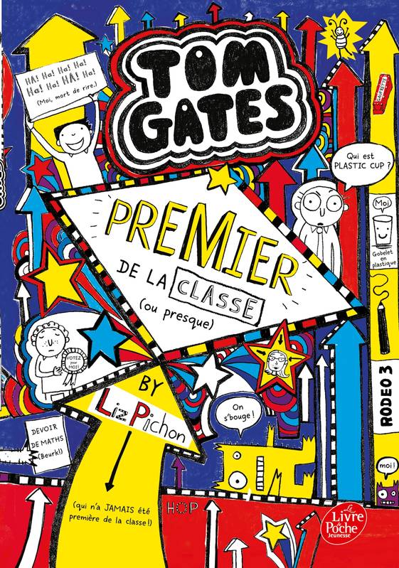 9, Tom Gates - Tome 9, Premier de la classe (ou presque) Liz Pichon