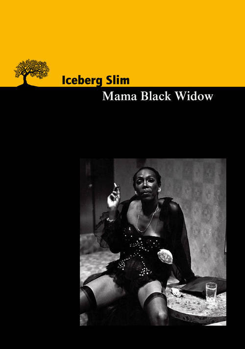 Petite Bibliothèque de l'Olivier Mama Black Widow Iceberg Slim
