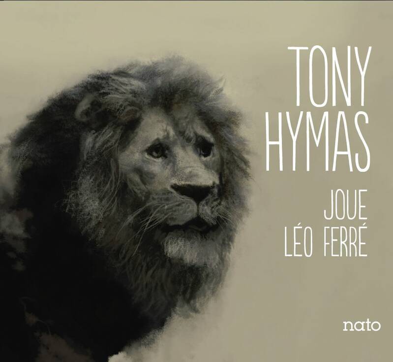CD, Vinyles Jazz, Blues, Country Jazz Joue Léo Ferré - Tony Hymas Tony Hymas