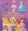 Vol. 2, 7 histoires pour la semaine Princesses T.2 Walt Disney company