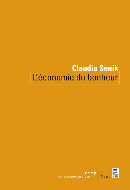 L'Economie du bonheur