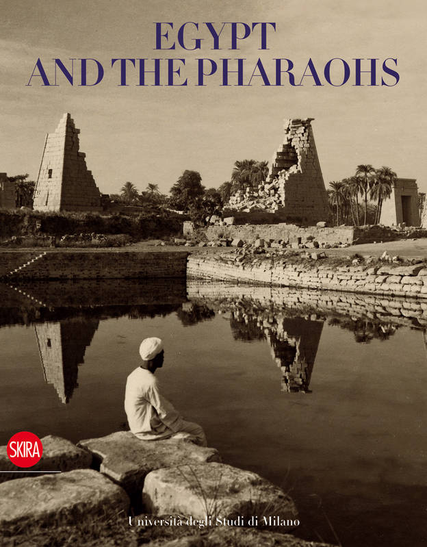 Egypt and the Pharaohs (2 volumes in a slipcase) /anglais