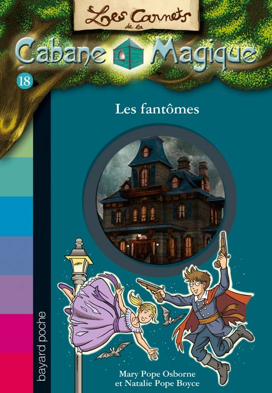 18, Les carnets de la cabane magique, Tome 18, Les fantômes Mary Pope Osborne