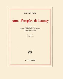 Anne-Prospère de Launay, «L'amour de Sade»