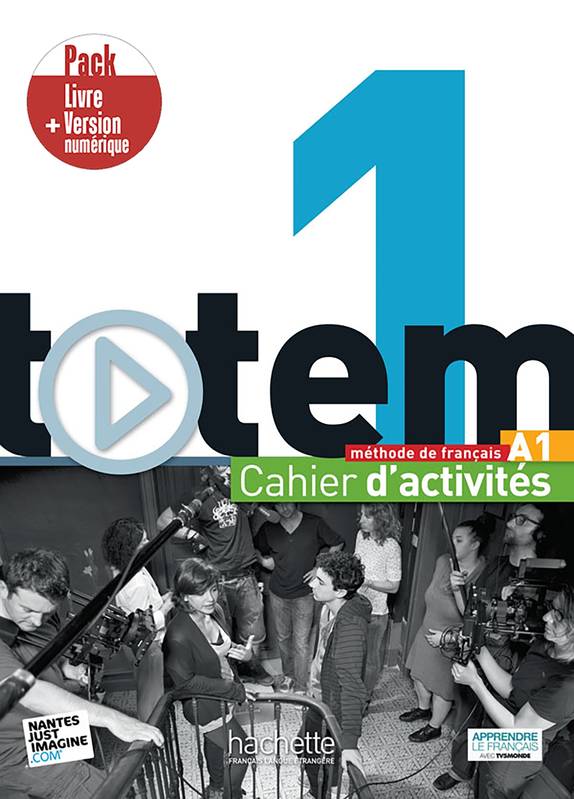 Livres Dictionnaires et méthodes de langues Méthodes de langues Totem 1 - Pack Cahier + Version numérique Lucas Malcor, Jean-Thierry Le Bougnec, Marie-José Lopes, Corina Brillant