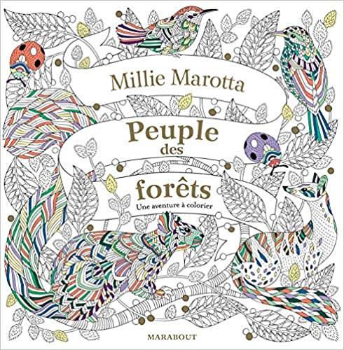 Livres Jeunesse Loisirs et activités Peuple des forêts, Une aventure à colorier Millie Marotta