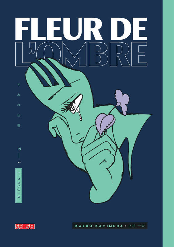 1, Fleur de l'ombre, Intégrale