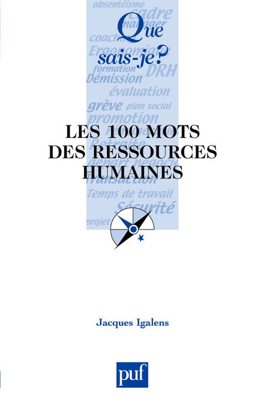 Les 100 mots des ressources humaines, « Que sais-je ? » n° 3804