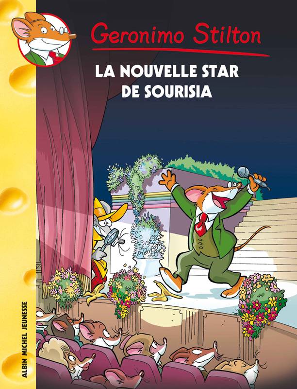 La Nouvelle Star de Sourisia Geronimo Stilton