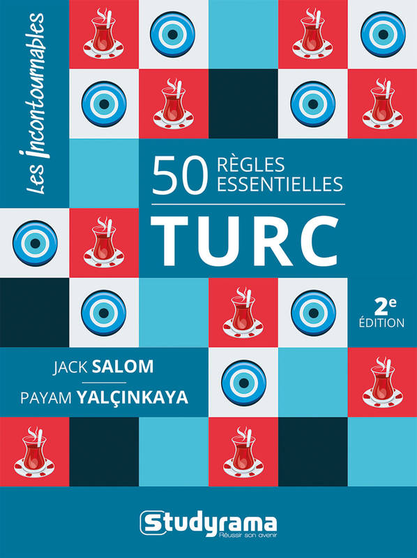 50 règles essentielles – turc, 2e édition