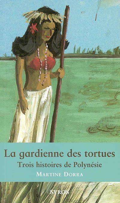 GARDIENNE DES TORTUES