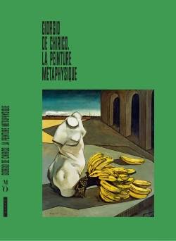 Livres Arts Catalogues d'exposition Giorgio de Chirico et la peinture métaphysique, [exposition, paris, musée de l'orangerie, 1er avril-13 juillet 2020, hambourg, hamburger kunsthalle, 28 août-13 décembre 2020] Paolo Baldacci