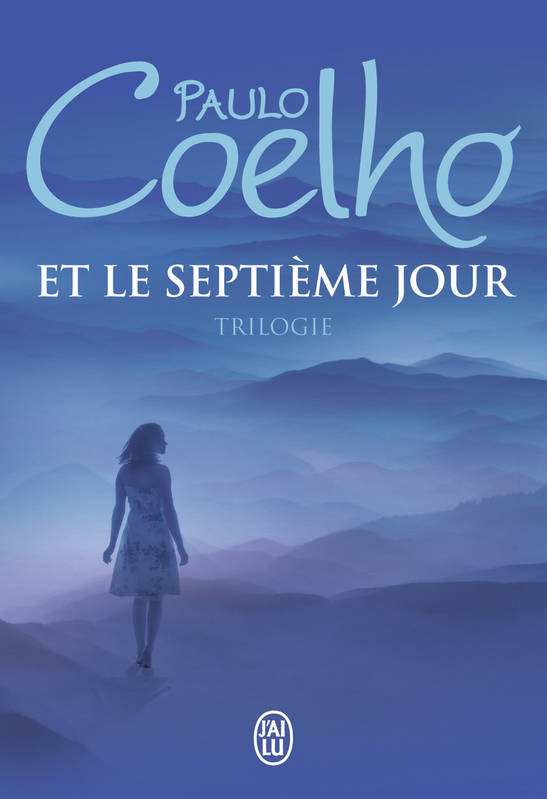 Et le septième jour, Trilogie