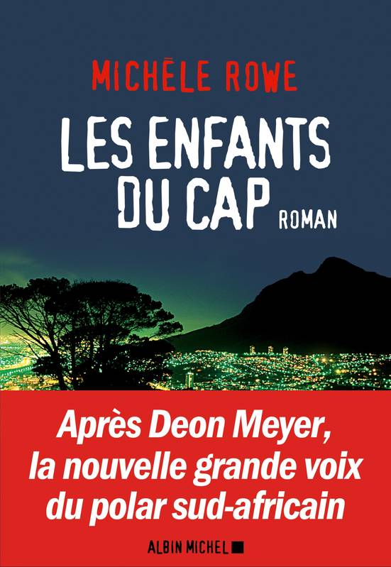 Livres Polar Thriller Une enquête de Persy Jonas, Les enfants du Cap Michèle Rowe