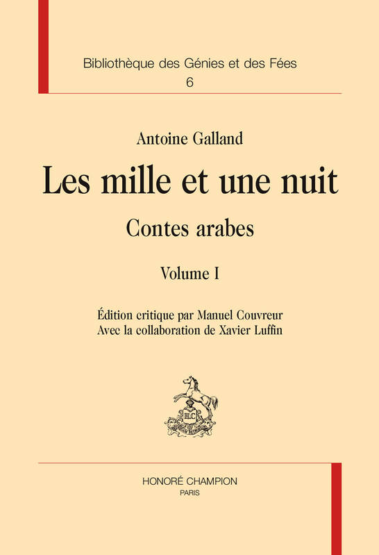 Bibliothèque des génies et des fées, 6-7, Les mille et une nuits - contes arabes