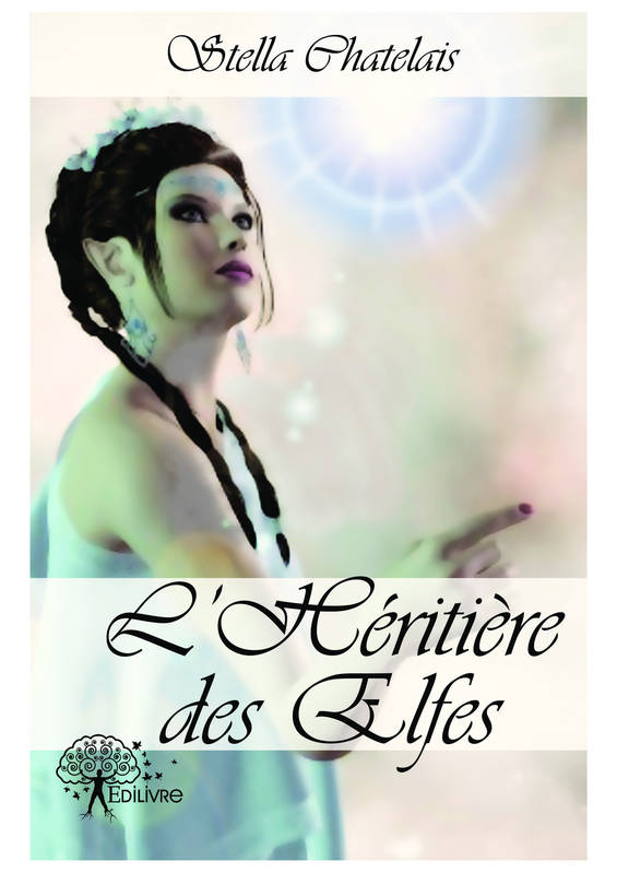 1, L'héritière des elfes, Tome 1, Sérenna Lune d'argent, Roman