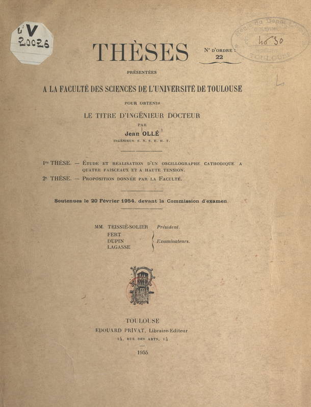 Étude et réalisation d'un oscillographe cathodique à quatre faisceaux et à haute tension, Suivi de Proposition donnée par la Faculté : la mesure des hautes tensions de choc au moyen d'un diviseur de tension