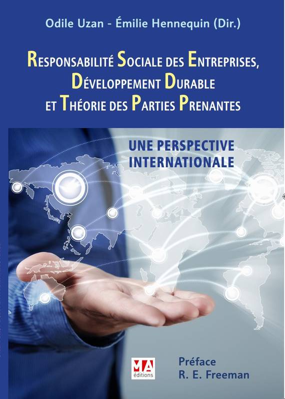 Responsabilité Sociale des Entreprises, Développement Durable et Théorie des Parties Prenantes, Une perspective internationale