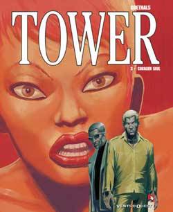 3, Tower - Tome 03, Cavalier seul
