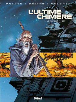 Livres BD BD adultes 1, L'Ultime Chimère - Tome 01, Le Patient 1167 Griffo, Héloret