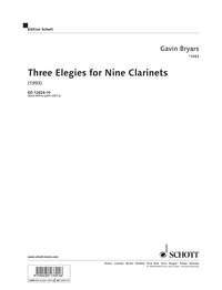 Three Elegies for Nine Clarinets, 9 clarinets. Jeu de parties.