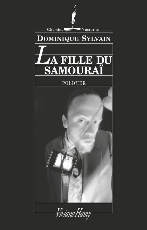 La Fille du samouraï, LA FILLE DU SAMOURAÏ