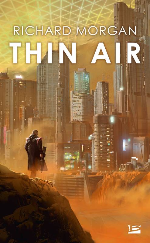 Livres Littératures de l'imaginaire Science-Fiction Thin Air Richard Morgan