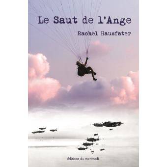 Le saut de l'ange - biographie romancée de Hannah Senesh