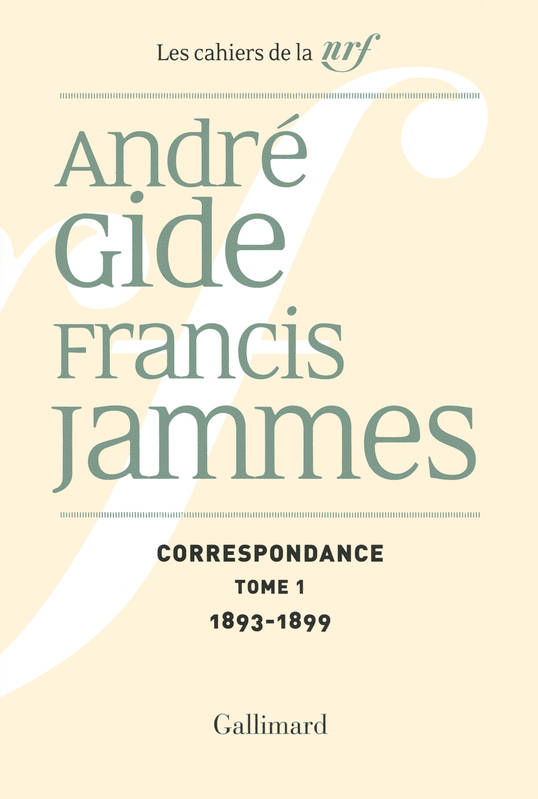 Cahiers André Gide., 21, Correspondance (Tome 1-1893-1899), (1893-1938)