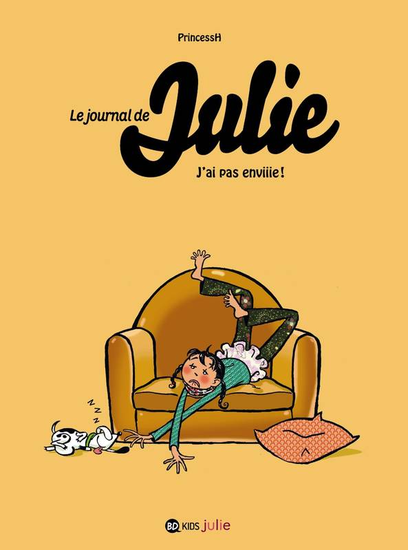 2, Le journal de Julie, Tome 02, J'ai pas enviiie !