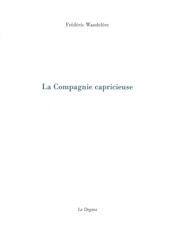 La Compagnie capricieuse