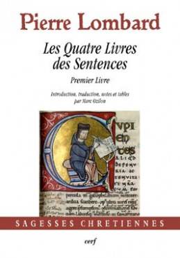 1, Les Quatre Livres des Sentences - Premier livre Pierre Lombard