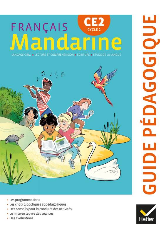 Mandarine - Français CE2 Éd. 2018 - Guide pédagogique