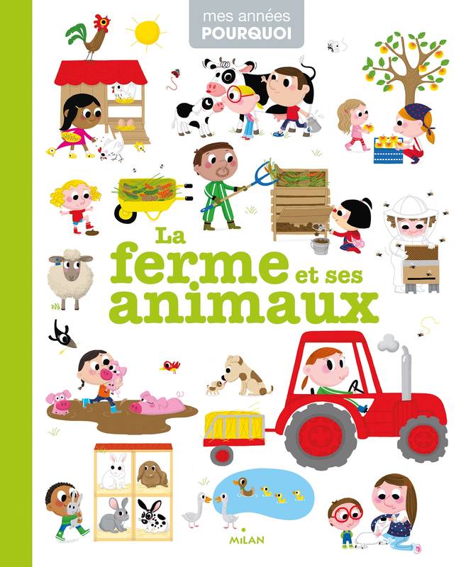 Jeux et Jouets Livres Livres pour les 3-6 ans Documentaires Vie quotidienne et société La ferme et ses animaux Camille Babeau