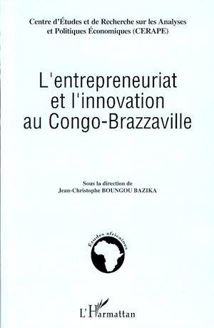 L'entrepreneuriat et l'innovation au Congo-Brazzaville