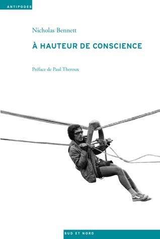 À hauteur de conscience, Une vie au service de l'éducation et du développement