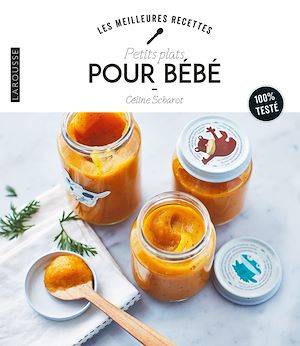 Recettes pour bébé Collectif Collectif